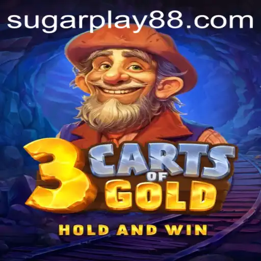 Discover the Exciting World of 3cartsOfGold: A SugarPlay Adventure