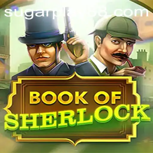 Unraveling the Mystery: A Comprehensive Guide to BookOfSherlock by SugarPlay
