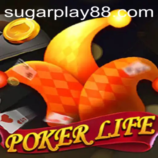 Exploring the Exciting World of PokerLife: The Latest SugarPlay Sensation